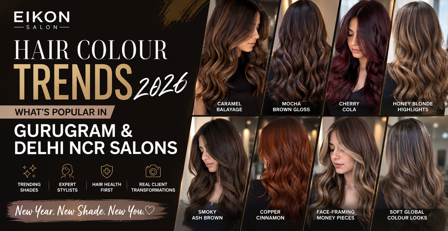 Hair Colour Trends 2026 in Gurugram and Delhi NCR salons featuring caramel balayage, cherry cola hair, honey blonde highlights, smoky ash brown, and luxury hair colour transformations at Eikon Salon.